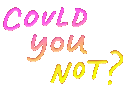 couldyounot87
