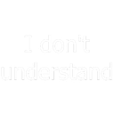 idontunderstand2
