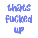 thatsfuckedup39