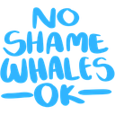 noshamewhales27