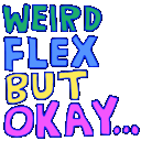 wordweirdflex