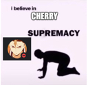 cherrysupremacy