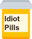 idiotpills