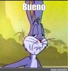 bueno