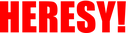 heresy90