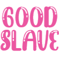 atxtgoodslave