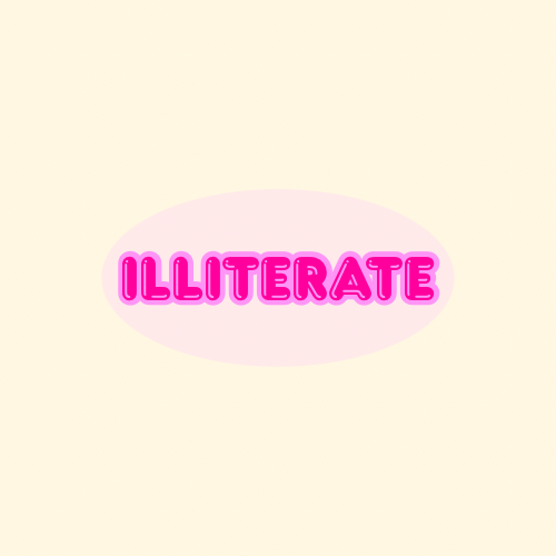 illiterate