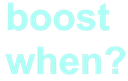 rpboostwhen