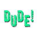 dude