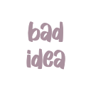 badidea