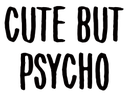 tpcutebutpsycho